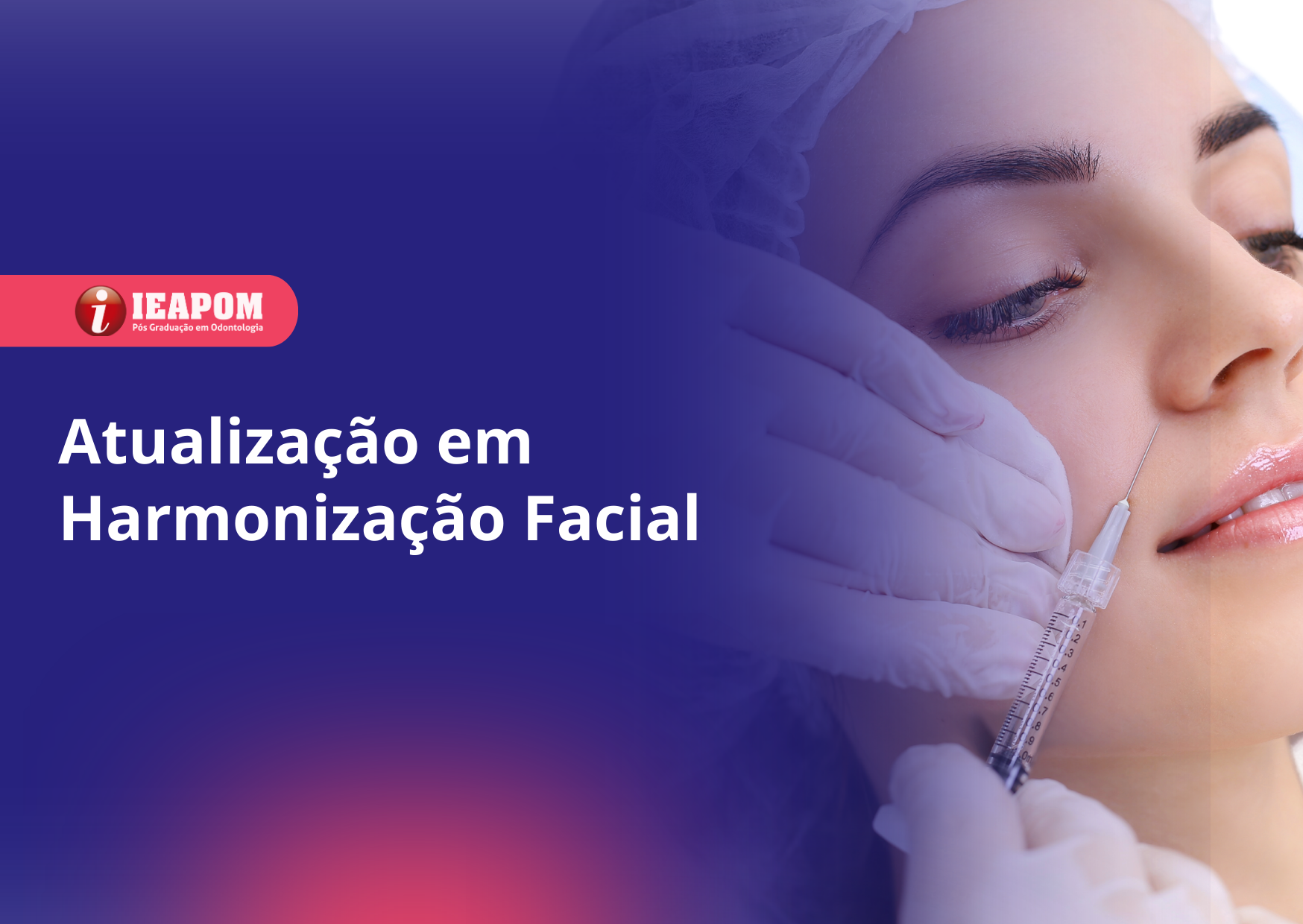 Atualização em Harmonização Facial 2024/1